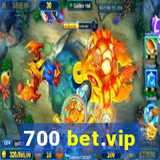 700 bet.vip